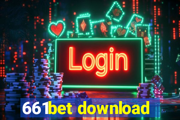 661bet download